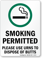 Smoking Permitted, Use Urns To Dispose Butts Sign