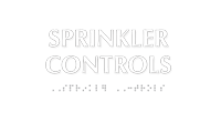 Sprinkler Controls TactileTouch Braille Sign
