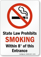 Law Prohibits Smoking Within 8' Of Entrance Sign