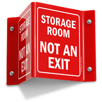 Storage Room Not An Exit Projecting Sign