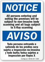 Bilingual Subject To Scanning Sign