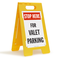 Stop Valet Parking Free Standing Sign