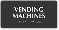 Vending Machines Tactile Touch Braille Sign