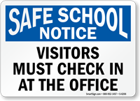 Visitor Must Check In At The Office Sign