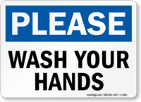 Please Wash Your Hands Sign