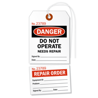 Do Not Operate Repair Tag