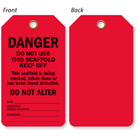Do Not Use This Scaffold Keep Off Tag