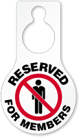 Reserved For Members Door Hang Tag