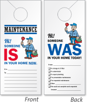 Someone Is In Your Home Maintenance Door Hanger