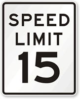 15 Speed Limit Sign