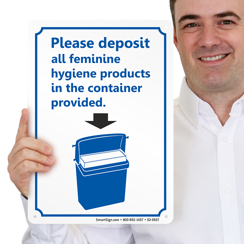 Please Deposit Feminine Hygiene Products in Container Sign, SKU