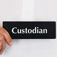 Custodian Door Sign