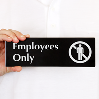 Employees Only Sign