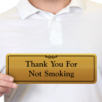 Thank You For Not Smoking Gold Door Sign