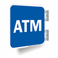 ATM/Double Sided Sign