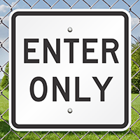ENTER ONLY Aluminum Parking Sign