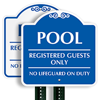 Pool Registered Guests Only Sign