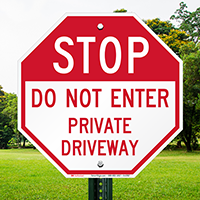 Do Not Enter Stop Reflective Sign