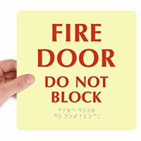 Glowing Fire Door Do Not Block Braille Sign