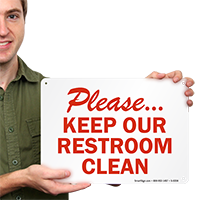 Please Keep Our Restroom Clean Sign