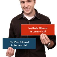 No Ipods Allowed In Lecture Hall Sign