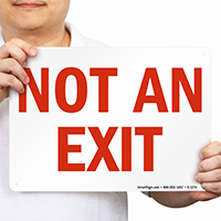 Not An Exit Sign