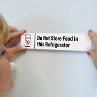 Do Not Store Food in Refrigerator Door Sign