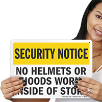 No Helmets Or Hoods Worn Inside Of Store Sign