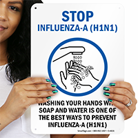 Wash Hands - Stop Influenza-A H1N1 Sign