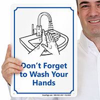 Don't Forget To Wash Your Hands Sign