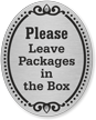 Please Leave Packages DiamondPlate Door Sign