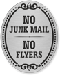 No Junk Mail No Flyers DiamondPlate Door Sign