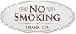 No Smoking Thank You Anodized Aluminum Door Sign