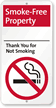 Smoke-Free Property Thank You For Not Smoking Sign
