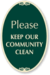 Please Keep our Community Clean Sign