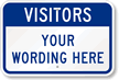 Custom Visitor Sign