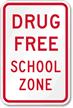 Drug Free School Zone Sign