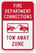 Fire Department Connection, Tow Away Zone Sign