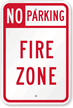 NO PARKING FIRE ZONE Sign