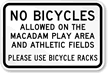 No Bicycles Allowed on Athletic Fields Sign