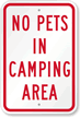 No Pets In Camping Area Sign