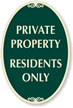 Private Property Residents Only Sign