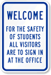 All Visitors To Sign At Office Sign