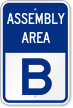 Emergency Assembly Area B Sign