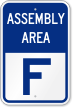 Emergency Assembly Area F Sign