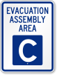 Emergency Evacuation Assembly Area C Sign