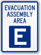 Emergency Evacuation Assembly Area E Sign