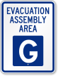 Emergency Evacuation Assembly Area G Sign