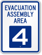 Evacuation Assembly Area 4 Emergency Sign