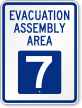 Evacuation Assembly Area 7 Emergency Sign